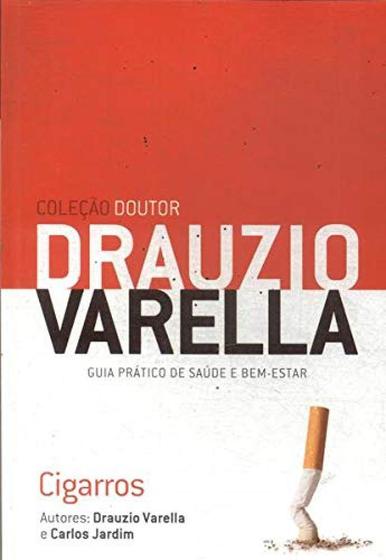 Imagem de Coleção doutor Drauzio VArella - CIGARROS Guia prático de saúde e bem-estar