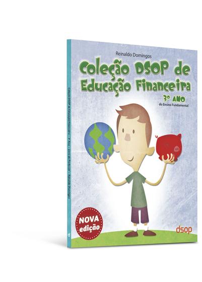 Imagem de Coleção DSOP de Educação Financeira - Revisada - Fund. I - Ano 03 - Aluno (3ª Edição) - Editora DSOP