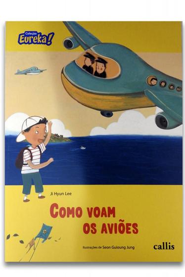 Imagem de Coleção Eureka: Como voam os aviões - Callis