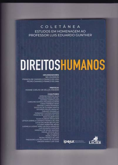 Imagem de Coletânea: Direitos Humanos - Estudos em Homenagem Ao Professor Luis Eduardo Gunther