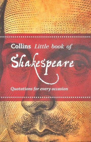 Imagem de Collins Little Book Of Shakespeare - Quotations For Every Occasion - Flexibound -  