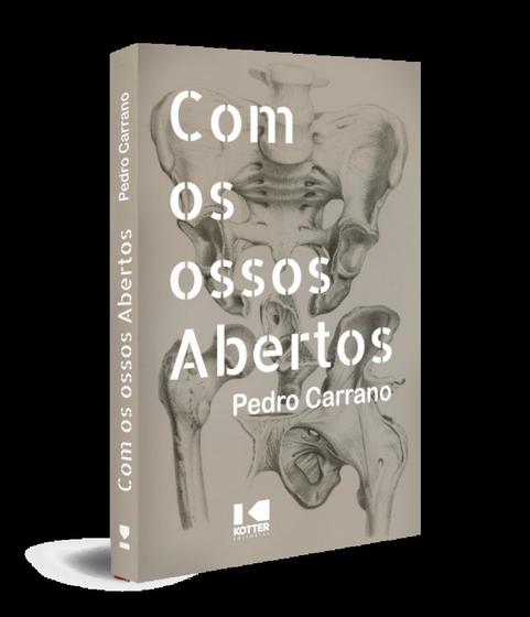Imagem de Com os ossos abertos