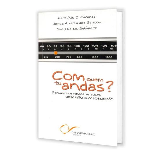 Imagem de Com quem tu Andas - CARAVANA DE LUZ EDITORA