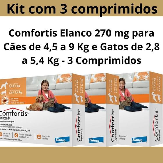 Combo 3 x Comfortis Elanco 270 mg para Cães de 4,5 a 9 Kg e Gatos de 2,8 a 5,4 Kg Menor preço em Combo 3 x Comfortis Elanco 270 mg para Cães de 4,5 a 9 Kg e Gatos de 2,8 a 5,4 Kg