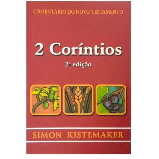 Imagem de Comentário do Novo Testamento, 2 Coríntios 2.ª Edição - Cultura Cristã