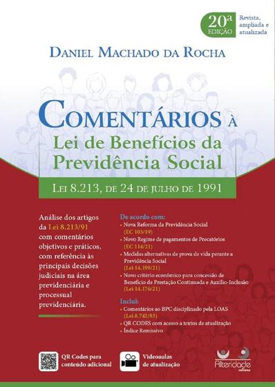 Imagem de COMENTARIOS A LEI DE BENEFICIOS DA PREVIDENCIA SOCIAL (20ª EDIÇÃO 2022) ALTERIDADE
