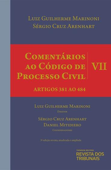 Imagem de Comentários ao Código de Processo Civil: Volume VII Artigos 381 ao 484 - REVISTA DOS TRIBUNAIS