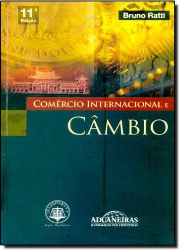 Imagem de Comércio Internacional e Câmbio - Bruno Ratti