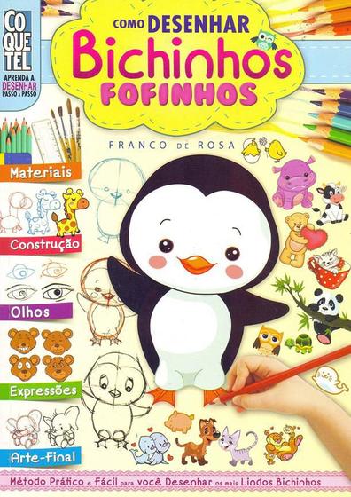Como Desenhar Bichinhos Fofinhos - Livros de Literatura Infantil ...