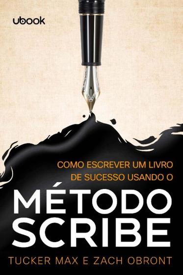 Imagem de Como Escrever Um Livro De Sucesso Usando o Método Scribe - UBOOK