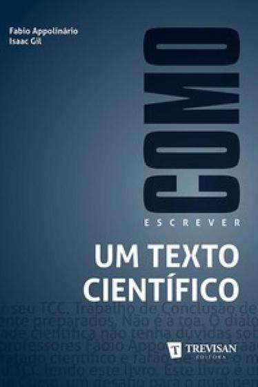 Como escrever um texto científico Menor preço em Como escrever um texto científico