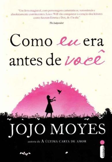 Como Eu Era Antes de Você - INTRINSECA Imagem de Como Eu Era Antes de Você - INTRINSECA