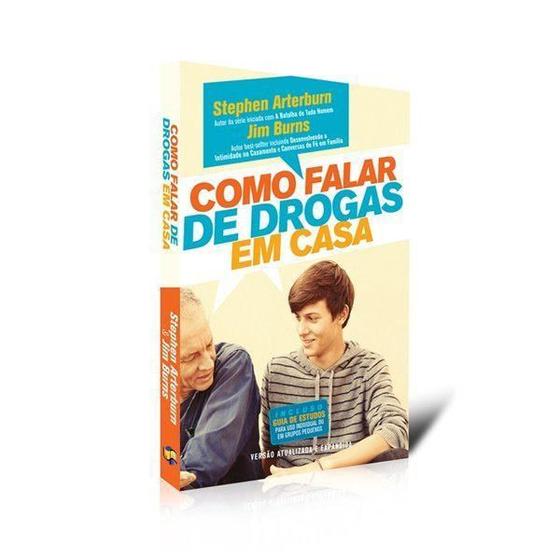 Imagem de Como Falar De Drogas Em Casa - Stephen Artebun E Jim Burns - 4269 - UDF