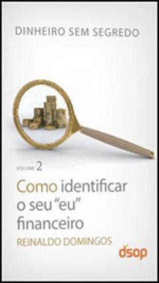 Imagem de Como identificar o seu eu financeiro - vol.2 - coleçao dinheiro sem segredo - DSOP