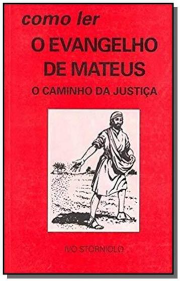 Imagem de Como Ler O Evangelho de Mateus: O Caminho da Justiça