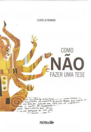 Como nao fazer uma tese Menor preço em Como nao fazer uma tese