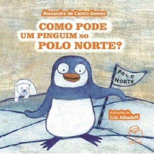 Como Pode Um Pinguim No Polo Norte - Bambole - Menor preço em Como Pode Um Pinguim No Polo Norte - Bambole -
