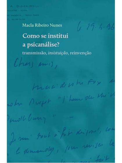 Imagem de Como se institui a psicanálise