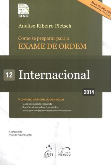 Como Se Preparar Para O Exame De Ordem 12 Internacional 6ª Ed Livros De Direito 5043