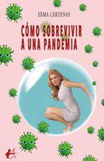 Imagem de Cómo sobrevivir a una pandemia - Editorial Adarve