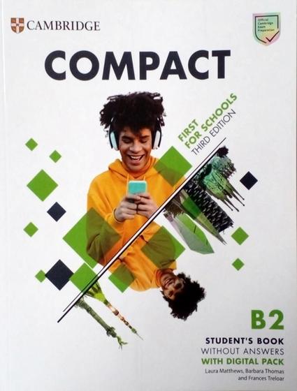 Imagem de Compact First For Schools B2 First Students Book Without Answers With Digital Pack 3Rd Ed - CAMBRIDGE UNIVERSITY