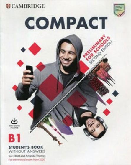 Imagem de Compact preliminary for schools b1 - student's book without answers with online practice - second ed - CAMBRIDGE UNIVERSITY PRESS DO BRASIL***