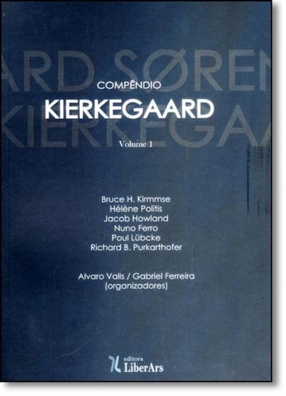 Imagem de Compêndio Kierkegaard - Vol.1 - LIBER ARS