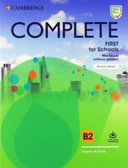 Imagem de Complete first for schools wb without answers with audio download - 2nd ed - CAMBRIDGE UNIVERSITY