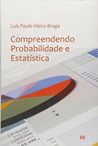 Imagem de Compreendendo Probabilidade e Estatistica