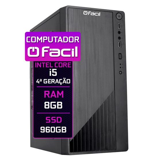 Imagem de Computador Fácil Intel Core i5  (4ª geração) 8GB SSD 960GB