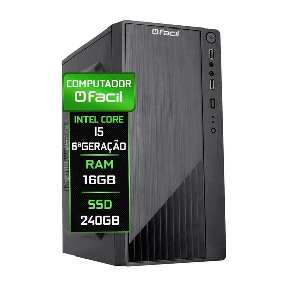 Imagem de Computador Fácil Intel Core I5 (6ª Geração) 16GB SSD 240GB