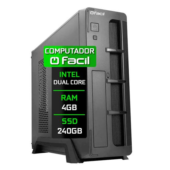 Computador Fácil Slim Intel 4GB SSD 240GB Menor preço em Computador Fácil Slim Intel 4GB SSD 240GB