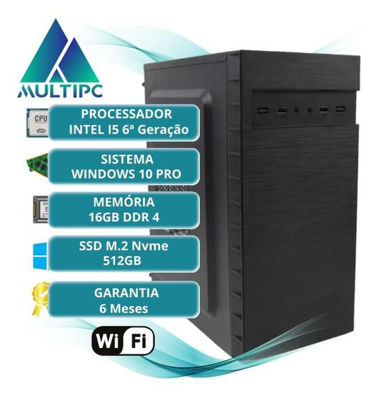 Imagem de Computador MultiPc i5 6ª Geração 16GB SSD 512 WiFi Win10 Pro