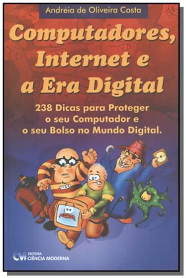 Imagem de Computadores, Internet E A Era Digital - CIENCIA MODERNA