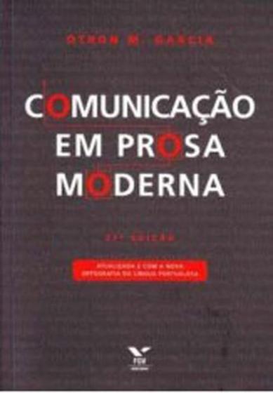 Imagem de Comunicaçao em prosa moderna -  aprenda a escrever aprendendo a pensar