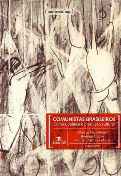 Imagem de Comunistas Brasileiros: Cultura Politica e Produção - UFMG