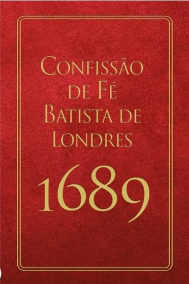 Imagem de Confissão De Fé Batista De Londres 1689 - Editora Pronobis