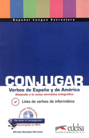 Imagem de Conjugar verbos de espana y de america incluye cd-audio - EDELSA (ANAYA)