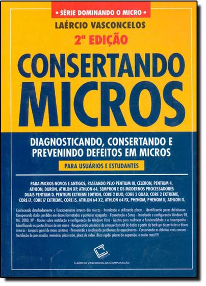 Imagem de Consertando Micros - LAERCIO VASCONCELOS COMPUTACAO