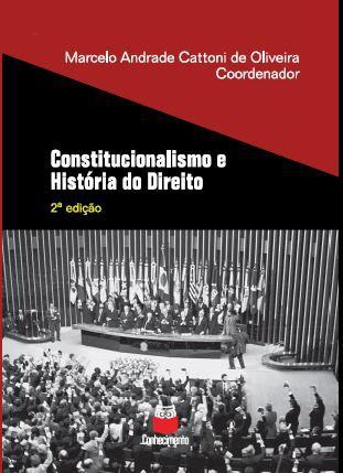 Imagem de Constitucionalismo e História do Direito - Conhecimento Editora