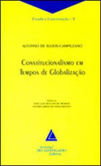 Imagem de Constitucionalismo em tempos de globalizaçao - LIVRARIA DO ADVOGADO