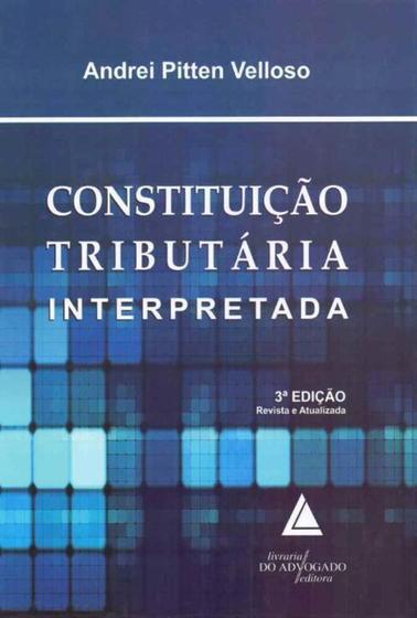 Imagem de Constituiçao tributaria interpretada