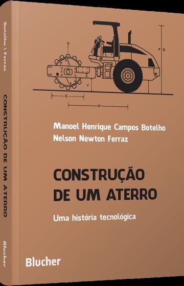 Imagem de Construção De Um Aterro - Uma História Tecnológica - BLUCHER