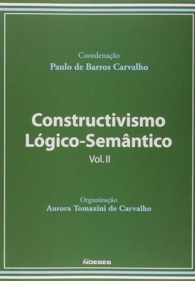 Imagem de Constructivismo logico-semantico, vol.2 - NOESES