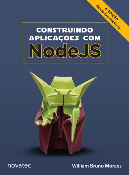 Imagem de Construindo aplicações com NodeJS  4ª edição - Novatec Editora