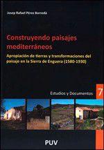 Imagem de Construyendo paisajes mediterráneos - Publicacions de la Universitat de València