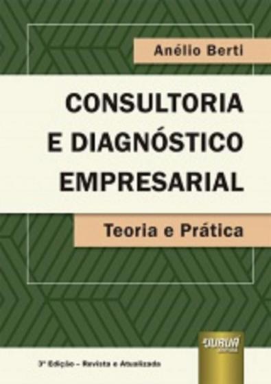 Imagem de Consultoria e Diagnóstico Empresarial - 3ª Edição (2023) - Juruá