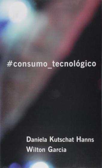 Imagem de Consumo-Tecnologico - RAIMUNDO LULIO