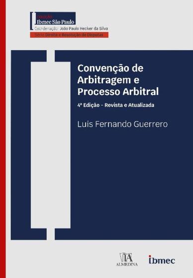 Imagem de Convenção De Arbitragem e Processo Arbitral - ALMEDINA