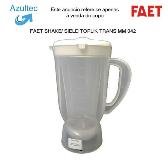 Imagem de COPO DO LIQUIDIFICADOR FAET SHAKE TRANSLUCIDO  Código: 2357